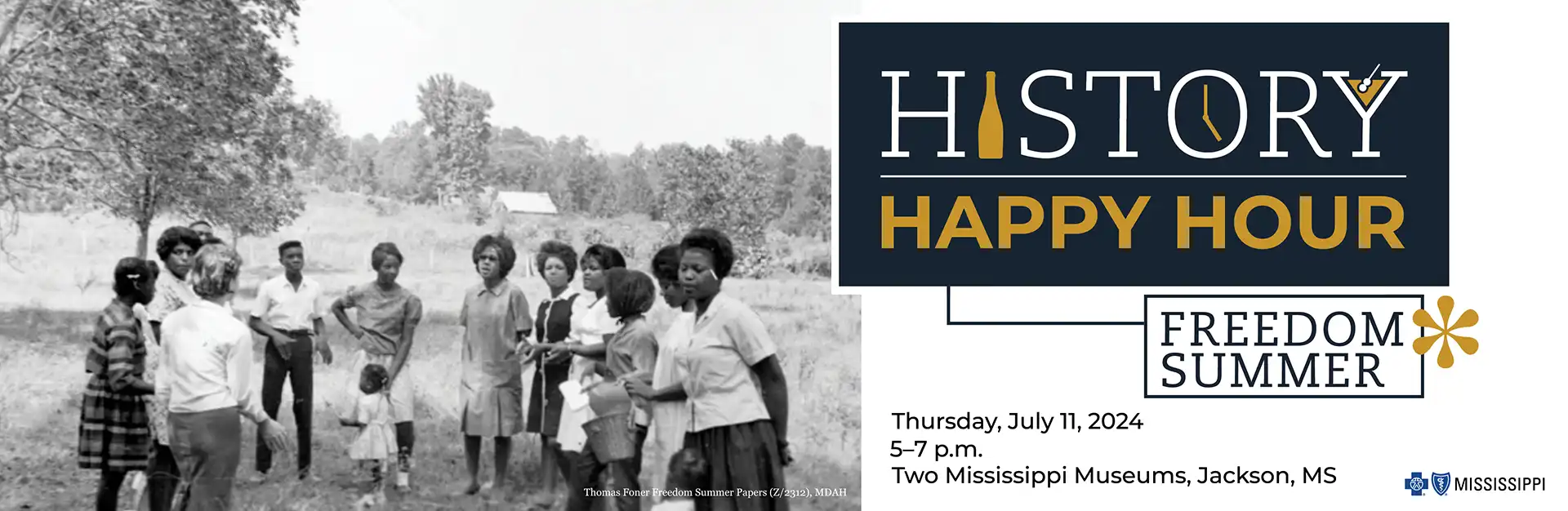 History Happy Hour: Freedom Summer - Jul. 11, 2024