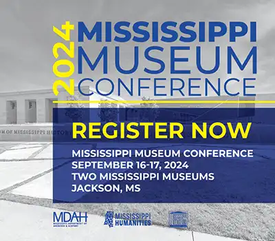 Mississippi Museum Conference 2024