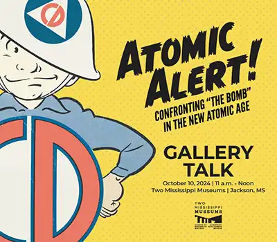 Atomic Alert Gallery Talk - October 10, 2024