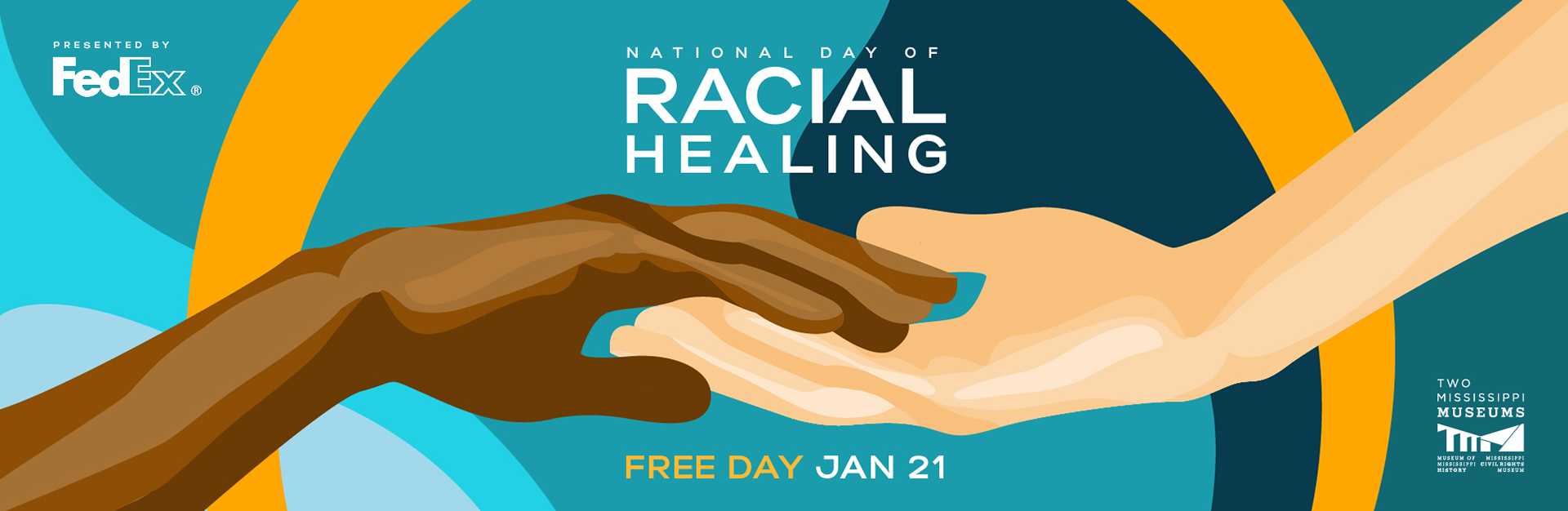 National Day of Racial Healing - Free Day - January 21, 2025