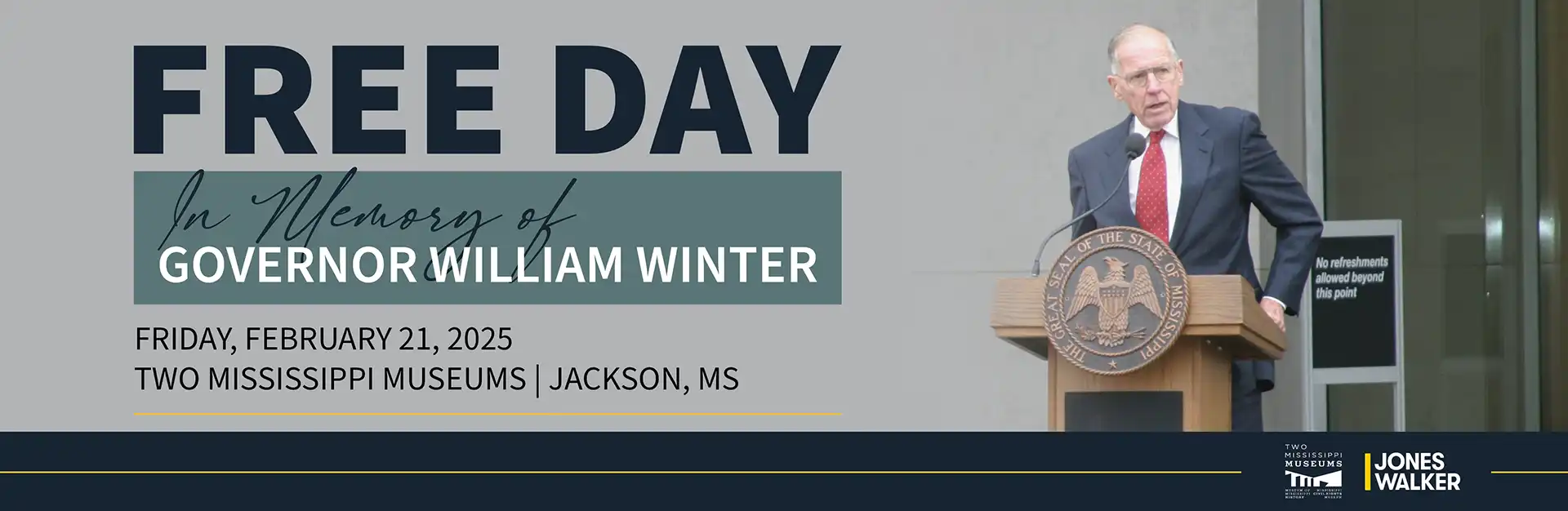 Free Day in Memory of Governor William Winter - February 21, 2025