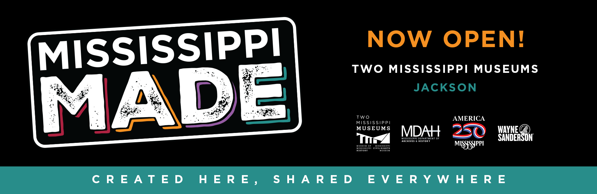 Mississippi Made Exhibit - Now Open