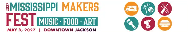 Mississippi Makers Fest 2027