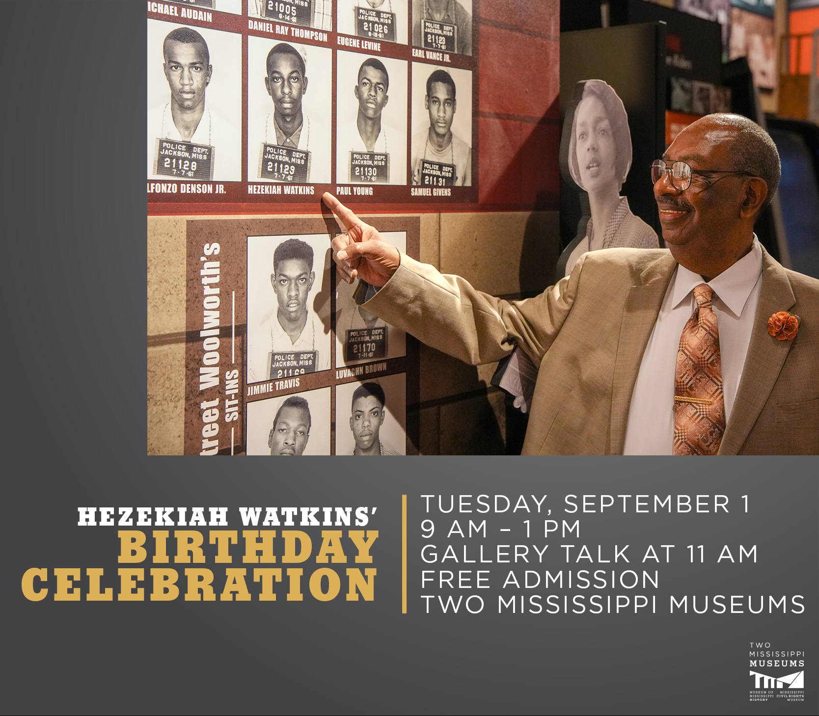 Celebrate Hezekiah Watkins' birthday at the Two Mississippi Museums on Tuesday, September 1, from 9 a.m. to 1 p.m. 